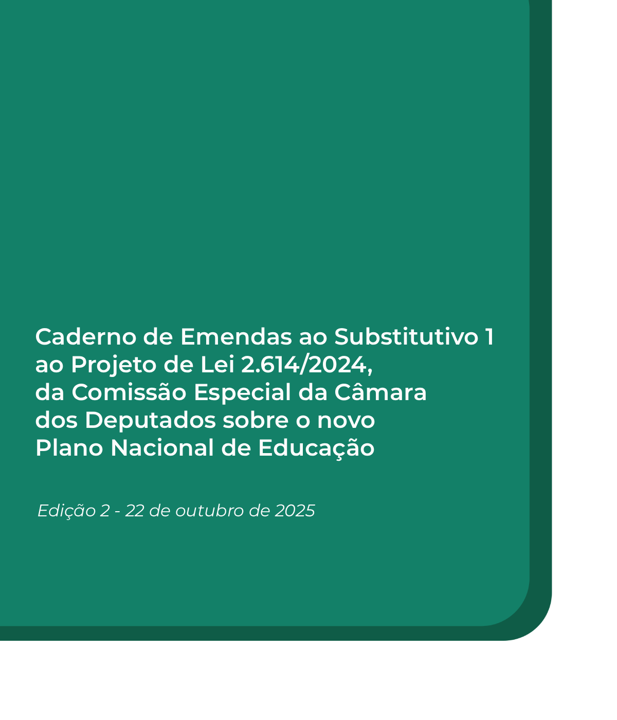2ª Edição - Caderno de Emendas ao novo PNE