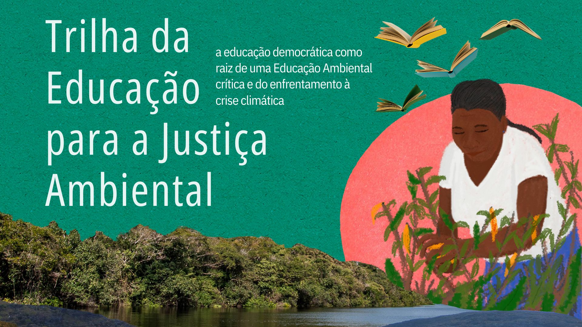 Campanha lança estudo sobre educação e justiça ambiental na Cúpula dos Povos e na COP30